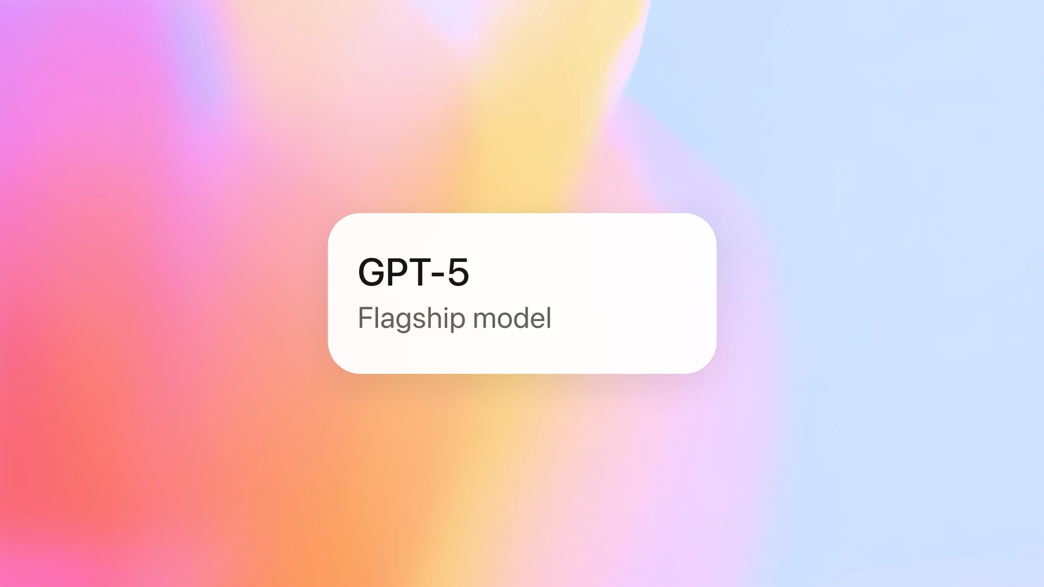 GPT ‑5: més ràpid, més intel·ligent, més intuïtiu i per a tots els usuaris